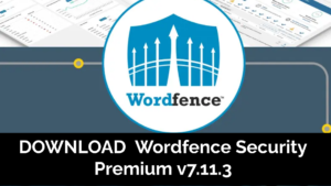 Wordfence Security Premium v7.11.3