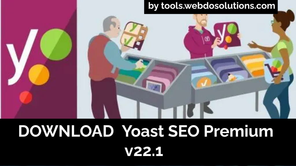 Yoast SEO Premium v22.1 - the #1 WordPress SEO Plugin: Lifetime Free Worth $99/Year